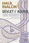 Devlet-i Aliyye - I: Osmanlı İmparatorluğu Üzerine Araştırmalar 1 (Turkish Edition)