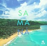 Samana Republica Dominicana Dominican Republic Spanish Edition Orgullo De Mi Tierra Pride Of My Land Spanish And English Edition