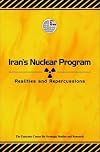 Iran's Nuclear Program: Realities and Repercussions
