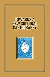 Towards a New Cultural Cartography
