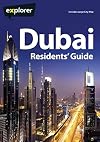 Dubai Residents Guide (Explorer - Residents' Guides)