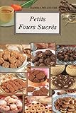 Petits Fours Sucrs