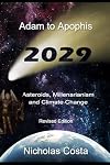 Adam to Apophis: Asteroids, Millenarianism and Climate Change