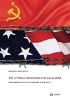 The Cyprus Crisis and Cold War: USSR duplicity versus Us realpolitik (1974-1977)