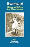 Rwenzori. Histories and Cultures of an African Mountain