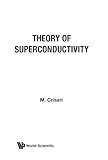 Theory Of Superconductivity
