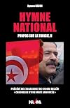 Hymne National. Propos Sur la Tunisie II