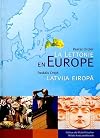 La Lettonie en Europe : Atlas de la Lettonie
