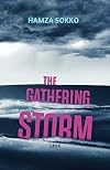 The gathering storm a novel