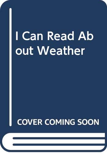 Cover of I Can Read About Weather
