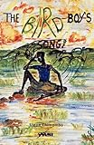 The Bird Boy’s Song