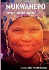 Mukwahepo. Women Soldier Mother
