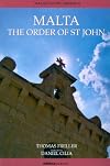 Malta: The Order of St John (Maltas Living Heritage Series)