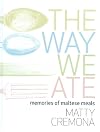 The Way We Ate: Memories of Maltese Meals