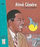 Aime Cesaire, Le Poete Proph%C3%A8te