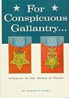 For conspicuous gallantry ... Winners of the Medal of Honor