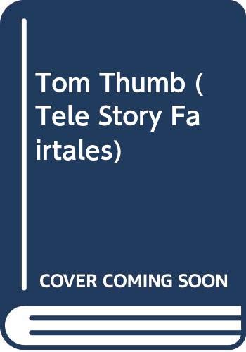Cover of Tom Thumb (Tele Story Fairtales)
