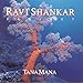 Song Village Dance by Ravi Shankar on The Ravi Shankar Project; Tana Mana at Amazon