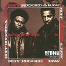 Ruff, Rugged & Raw | Hip Hop Flavaヒップホップ・フレーバー