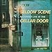 Song Old Gray Bonnet by Seldom Scene on Live at the Cellar Door at Amazon