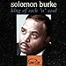 Song Street Walking Woman by Solomon Burke on King of Rock &#39;n&#39; Soul at Amazon