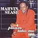 Song Please Take Me by Marvin Sease on Please Take Me at Amazon