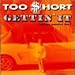 Song I Must Confess by Too $hort on Gettin' It (Album Number Ten) at Amazon