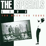 Live: Too Much Too Young