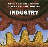 Industry [with Danny Thompson] (1997)