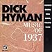 Song In The Still Of The Night by Dick Hyman on Live at Maybeck Recital Hall, Vol. 3: Music of 1937 at Amazon