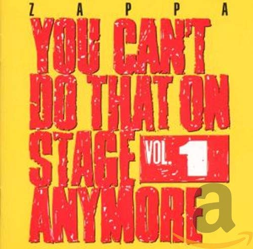 You Can't Do That on Stage Anymore, Vol. 1