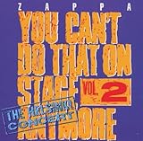 You Can't Do That on Stage Anymore, Vol. 2