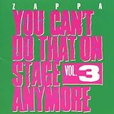 You Can't Do That on Stage Anymore, Vol. 3
