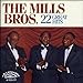 Song You&#39;re Nobody &#39;Till Somebody Loves You by The Mills Brothers on 22 Great Hits at Amazon