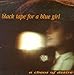 Song Could I Stay The Honest One? by Black Tape for a Blue Girl on A Chaos of Desire at Amazon