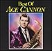 Song Always On My Mind by Ace Cannon on The Best of Ace Cannon at Amazon