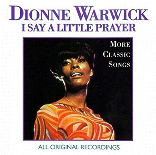 I Say a Little Prayer: More Classic Songs