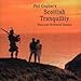 Song Flower Of Scotland by Phil Coulter on Scottish Tranquility: Piano And Orchestral Classics at Amazon