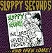Song Meyer Girl by Sloppy Seconds on The First Seven Inches...And Then Some! at Amazon