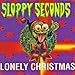 Song Meyer Girl by Sloppy Seconds on Lonely Christmas at Amazon