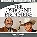 Song Windy City by The Osborne Brothers on The Osborne Brothers Once More Volumes I &amp; II at Amazon