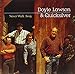 Song I&#39;ve Kissed You My Last Time by Doyle Lawson on Never Walk Away at Amazon