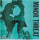 Minor Threat [EP] (1981)