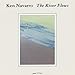 Song The River Flows by Ken Navarro on The River Flows at Amazon