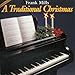 Song Away In The Manger (English Version) by Frank Mills on A Traditional Christmas at Amazon