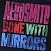 Song My Fist Your Face by Aerosmith on Done with Mirrors at Amazon