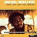 Song Who Sa Jah No Dread by Jacob Miller on Who Say Jah No Dread at Amazon