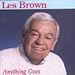 Song Yesterday&#39;s by Les Brown on Anything Goes at Amazon