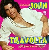 The Best of John Travolta: Let Her In