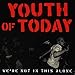 Song Live Free by Youth of Today on We&#39;re Not in This Alone at Amazon